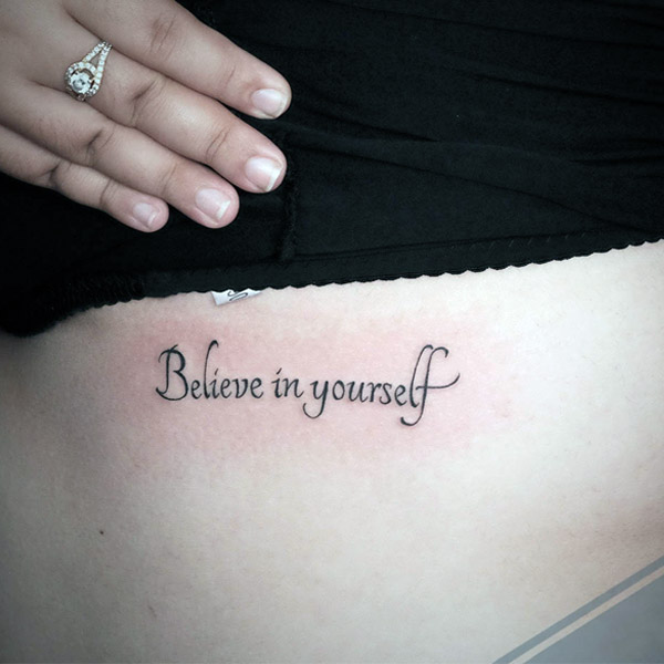 Hình xăm believe in yourself phổ biến